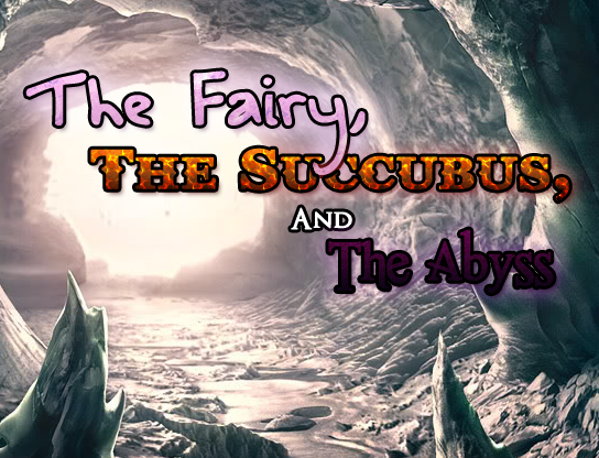 The Fairy, The Succubus, And The Abyss - Version 0.752 by Paladox Porn Game