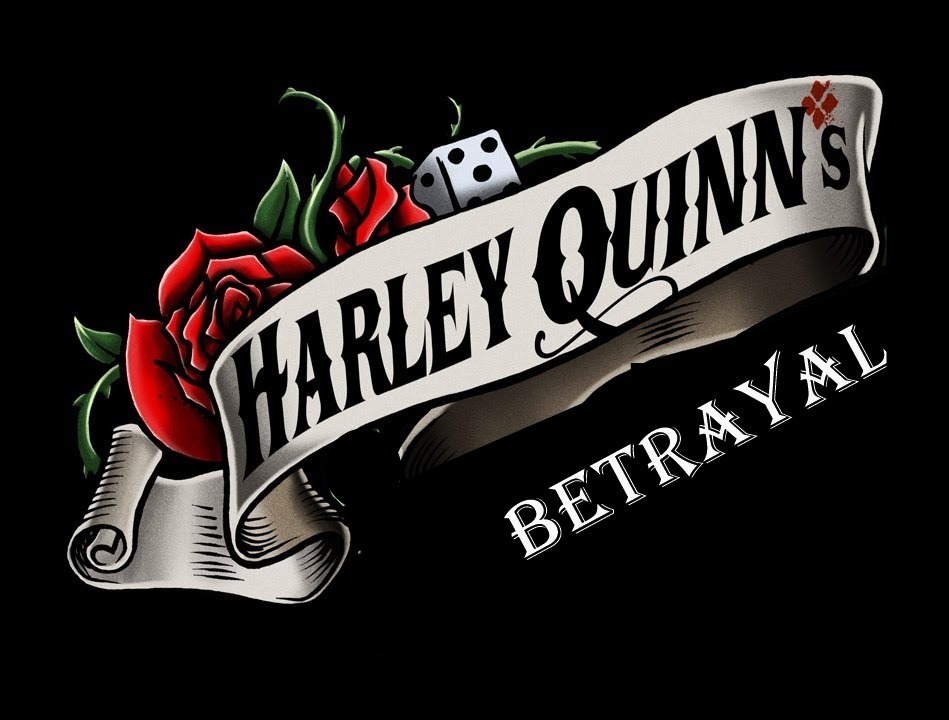 Harley Quinn’s Betrayal / Предательство/измена Харли Квинн