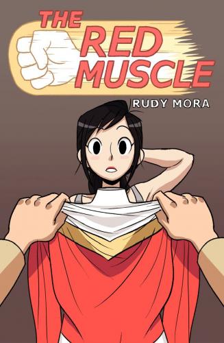 Rudy Mora - The Red Muscle Chapter 1-5 Porn Comics