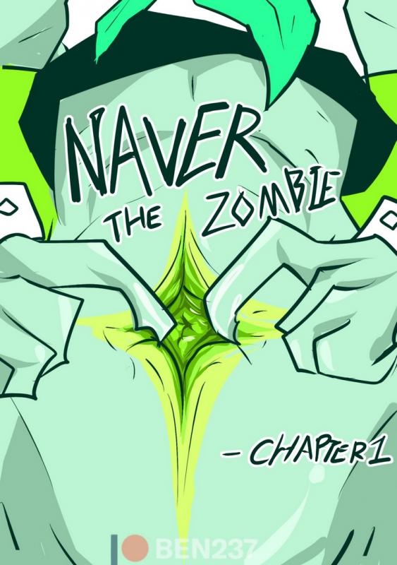 Ben237 - Naver The Zombie Chapter 1 Porn Comic