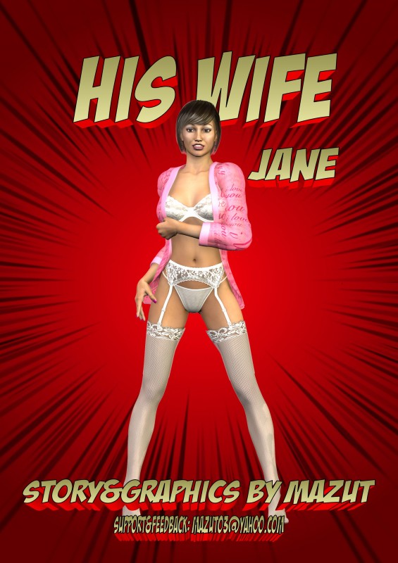 Mazut - His Cheating Wife Jane - Part 2 3D Porn Comic