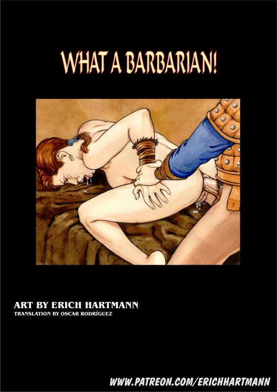 Erich Hartmann - What a Barbarian Porn Comic