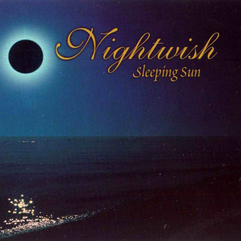 Солнце mp3. Nightwish _ sleeping Sun альбом. Обложка альбома Nightwish--1999-sleeping Sun. Nightwish - sleeping Sun обложка. Sleeping Sun 2005 Version Nightwish.